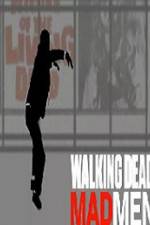 Watch Walking Dead Mad Men Wootly