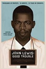 Watch John Lewis: Good Trouble Wootly