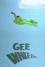 Watch Gee Whiz-z-z-z-z-z-z (Short 1956) Wootly