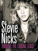 Watch Stevie Nicks: Through the Looking Glass Wootly