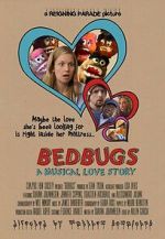 Watch Bedbugs: A Musical Love Story (Short 2014) Wootly