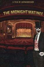 Watch The Midnight Matinee Wootly