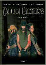 Watch Voodoo Cowboys Wootly