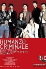 Watch Romanzo criminale Wootly