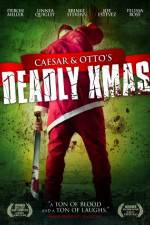 Watch Caesar and Otto's Deadly Xmas Wootly