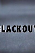 Watch Blackout Wootly