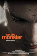 Watch We Are Monster Wootly