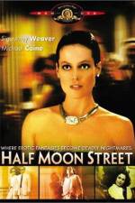 Watch Half Moon Street Wootly