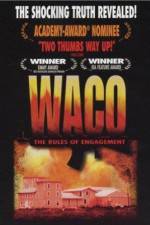 Watch Waco The Rules of Engagement Wootly