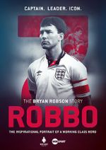 Watch Robbo: The Bryan Robson Story Wootly