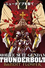 Watch Mobile Suit Gundam Thunderbolt: Bandit Flower Wootly