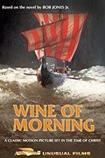 Watch Wine of Morning Wootly