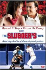 Watch The Slugger's Wife Wootly