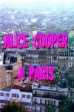 Watch Alice Cooper  Paris Wootly