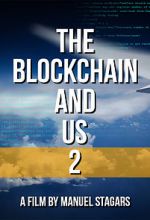 Watch The Blockchain and Us 2 Wootly