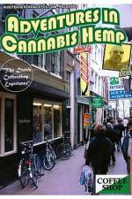 Watch Adventures In Cannabis Hemp Wootly