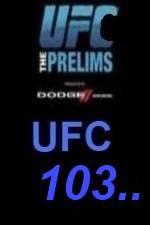 Watch UFC 103 Preliminary Fights Wootly