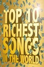 Watch The Richest Songs in the World Wootly