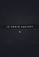 Watch Is Covid Racist? Wootly