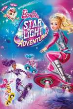 Watch Barbie: Star Light Adventure Wootly