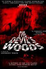 Watch The Devil's Woods Wootly