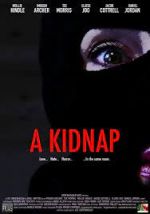 Watch A Kidnap Wootly