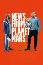 Watch News from Planet Mars Wootly