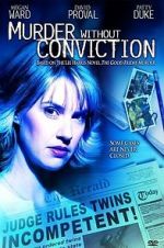 Watch Murder Without Conviction Wootly