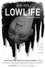 Watch Lowlife Wootly