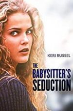 Watch The Babysitter\'s Seduction Wootly