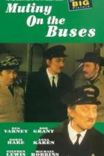 Watch Mutiny on the Buses Wootly