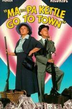 Watch Ma and Pa Kettle Go to Town Wootly