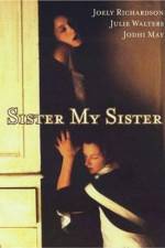 Watch Sister My Sister Wootly