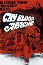 Watch Cry Blood, Apache Wootly