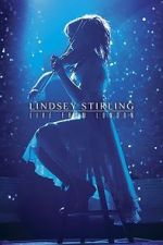 Watch Lindsey Stirling: Live from London Wootly