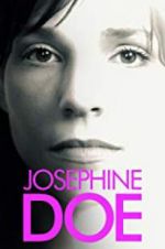 Watch Josephine Doe Wootly