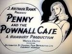 Watch Penny and the Pownall Case Wootly