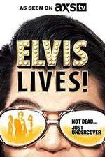 Watch Elvis Lives! Wootly
