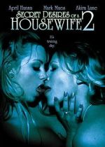 Watch Secret Desires of a Housewife 2 Wootly