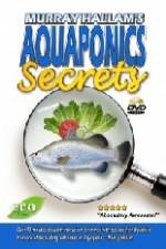 Watch Aquaponics Secrets Wootly