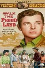 Watch Walk the Proud Land Wootly