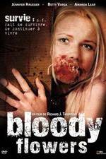 Watch Bloody Flowers Wootly