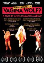 Who's Afraid of Vagina Wolf? wootly
