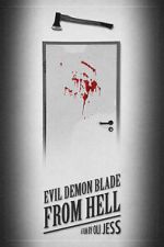 Watch Evil Demon Blade from Hell (Short 2020) Wootly