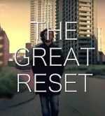 Watch The Great Reset Wootly