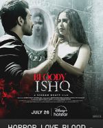 Watch Bloody Ishq Wootly