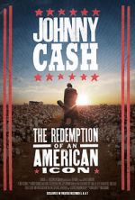 Watch Johnny Cash: The Redemption of an American Icon Wootly