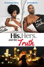 Watch His, Hers & the Truth Wootly