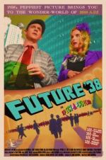 Watch Future \'38 Wootly