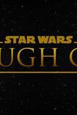 Watch Star Wars Rough Cut Fan Film Wootly